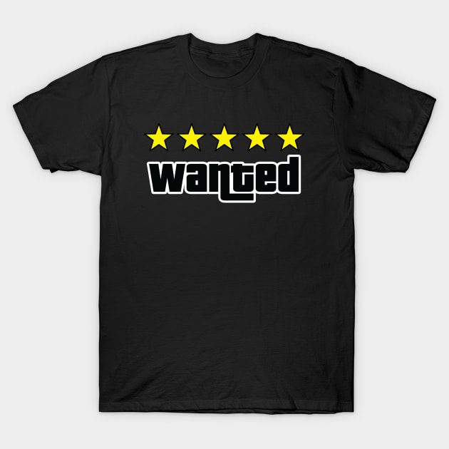 Wanted (5 Star) T-Shirt by GTA